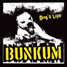 Bunkum : Dog's Life